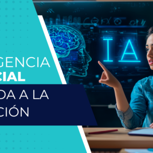 INTELIGENCIA ARTIFICIAL APLICADA A LA EDUCACIÓN