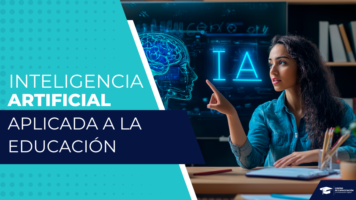 INTELIGENCIA ARTIFICIAL APLICADA A LA EDUCACIÓN