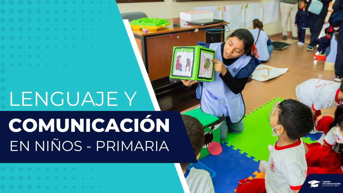 LENGUAJE Y COMUNICACIÓN EN NIÑOS