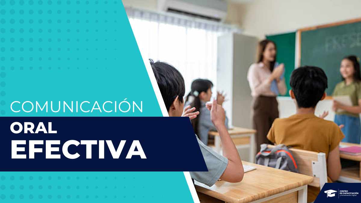 COMUNICACIÓN ORAL EFECTIVA